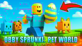 Obby Sprunki: Pet World